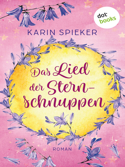 Title details for Das Lied der Sternschnuppen by Karin Spieker - Wait list